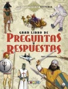 GRAN LIBRO DE PREGUNTAS Y RESPUESTAS MIS PRIMEROS LIBROS VV AA