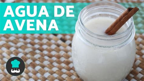 AGUA DE AVENA para ADELGAZAR más rápido Receta FÁCIL y sana YouTube