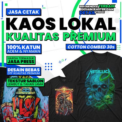 Jual Cetak Kaos Lokal Premium 30s Cotton Combed 100 Sablon DTF