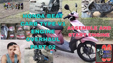 HONDA BEAT CARB TYPE V1 ENGINE OVERHAUL PART 02 ASSEMBLE AND START