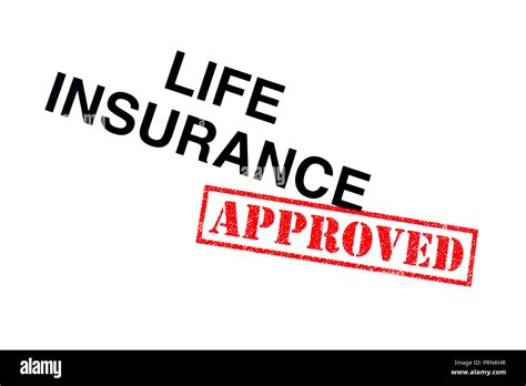 Life Insurance Heading Stamped With A Red Approved Rubber Stamp Stock