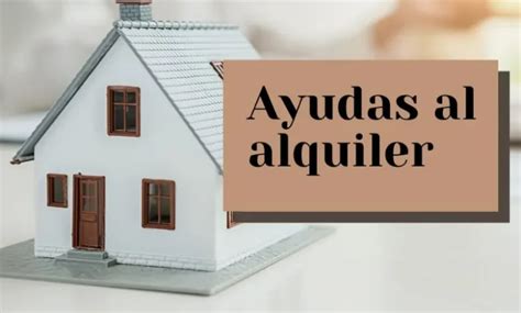 Ayudas al alquiler en España 2023