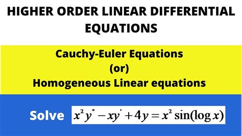 Solution Problem On Euler Cauchy Homogeneous Linear Differential