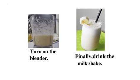 Unit How Do You Make A Banana Milk Shake Section A Grammar Focus C