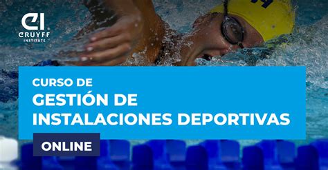 Curso de Gestión de Instalaciones Deportivas Online Johan Cruyff