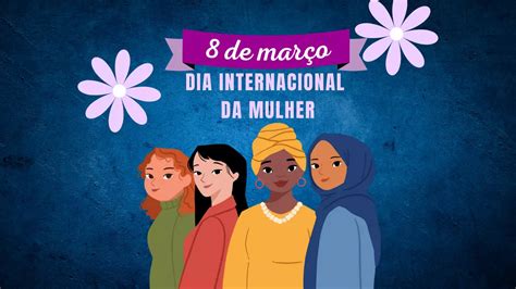 8 de março Dia Internacional da Mulher Sou Enfermagem