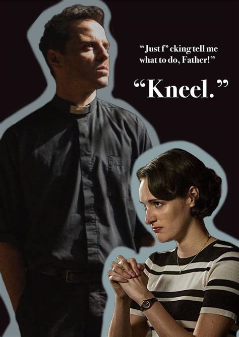 Kneel Fleabag Poster Starring Hot Priest And Fleabag Andrew Scott And Phoebe Waller Bridge