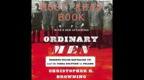 Ordinary Men Book Review A Must Read Youtube