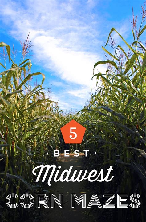 Get Lost 5 Top Midwest Corn Mazes Midwest Travel Corn Maze Fall Travel