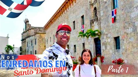 Un Paseo Por La Zona Colonial En La República Dominicana 🏛🍫🇩🇴 Youtube