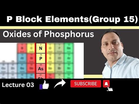 Oxides Of Phosphorus P Block Elements Group Elements Youtube