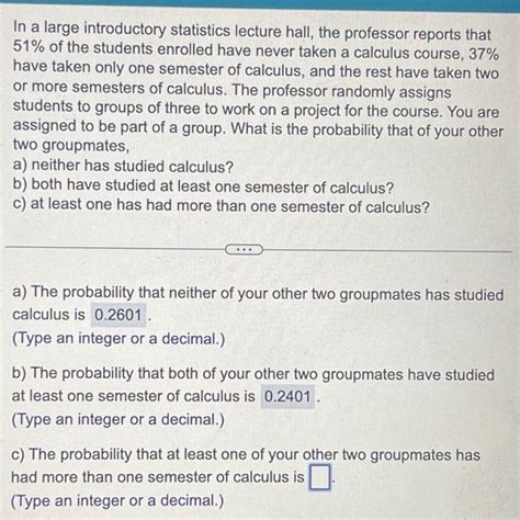 Solved In A Large Introductory Statistics Lecture Hall The Chegg