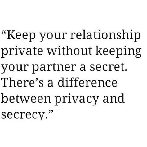 Relationship Private Not A Secret Secret Relationship Quotes Life Quotes Relationships Secret