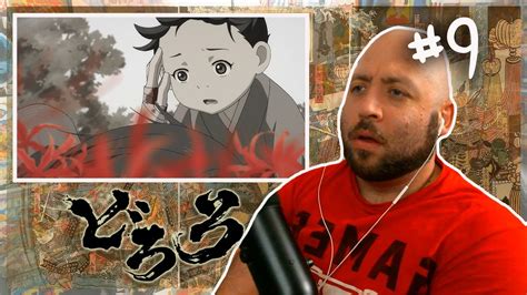 Dororo Episode 9 Reaction The Story Of The Merciless Youtube