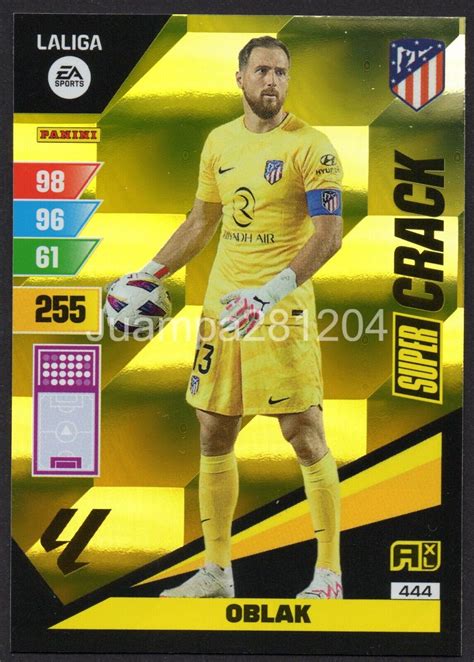 JAN OBLAK 444 SUPER CRACK 2023 24 CROMO ADRENALYN XL PANINI LA LIGA 23