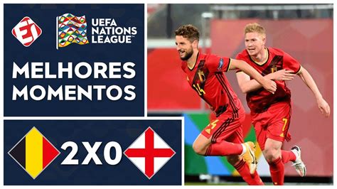 B Lgica X Inglaterra Melhores Momentos Nations League