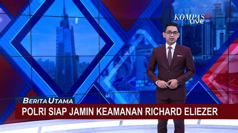 Polri Jamin Keamanan Richard Eliezer Meski Lpsk Cabut Perlindungan