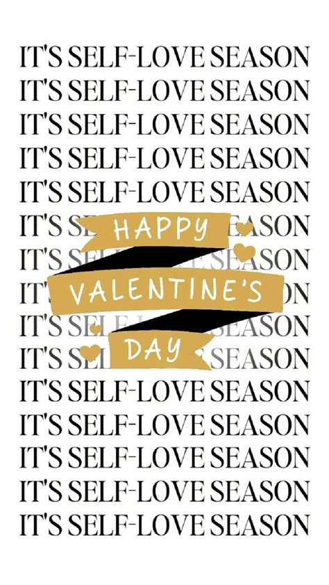 Loving Yourself Valentines Day 2023 ️ Valentines Self Love Love You