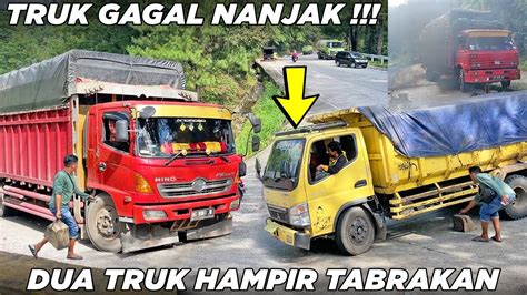 Detik Detik Truk Kelelahan Gagal Melewati Tanjakan Panjang 2 Truk