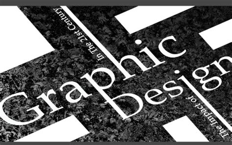 The Impact of Graphic Design in the 21st Century by Kaitlyn Brown on Prezi