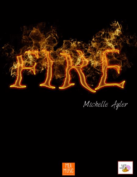 Fire By Michelle Ayler Piano Solo Digital Sheet Music Sheet Music