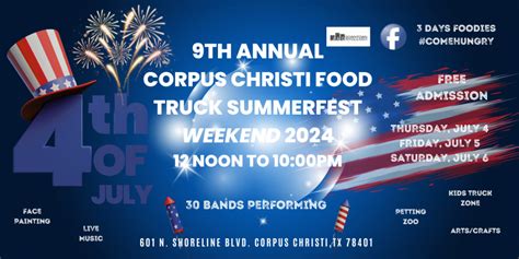 4th Of July Weekend 9th Annual Corpus Christi Food Truck Summerfest 2024 Downtown Corpus