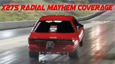 X275 Drag Radial Coverage From Radial Mayhem Youtube