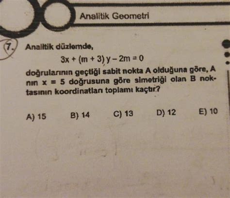 7 Analitik Geometri Analitik Düzlemde 3x M 3 Y 2m 0