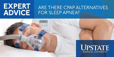 Expert Advice Are There CPAP Alternatives For Sleep Apnea The