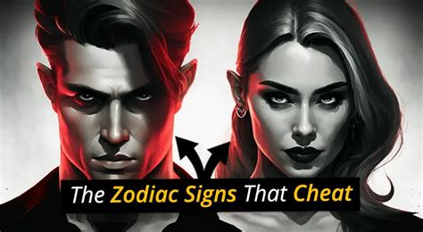 The Zodiac Signs Most Likely To Cheat