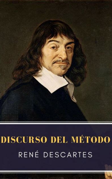 Discurso Del M Todo By Ren Descartes Paperback Barnes Noble