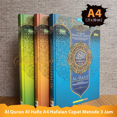 Al Quran Hafalan Cepat Al Hafiz A4 Metode 3 Jam Hafal 1 Halaman Dengan