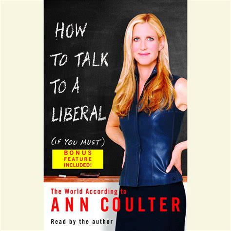 How To Talk To A Liberal If You Must Audiobook Listen Instantly