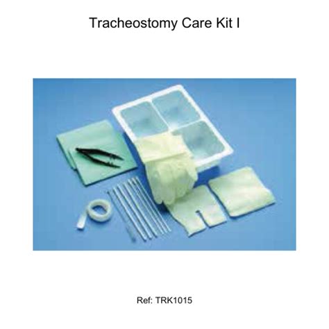 Tracheostomy Care Kit Procedure Kits Neu Industries