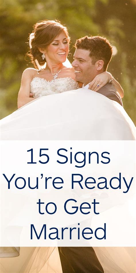 A Bride And Groom Hugging Each Other With The Words 15 Signs Youre Ready To Get Married