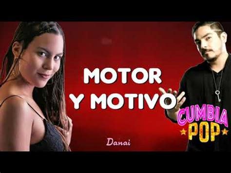 Motor Y Motivo Letra Youtube