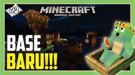 MEMBUAT PELABUHAN LINTAS SAMUDERA 02 Minecraft Survival Bedrock