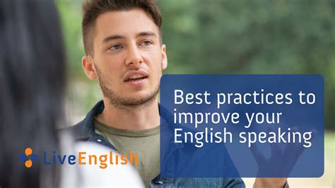 Best Practices To Improve Your English Speaking Live