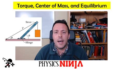 Check Out My New Class On Torque Center Of Mass And Rigid Bodies In Equilibrium Youtube