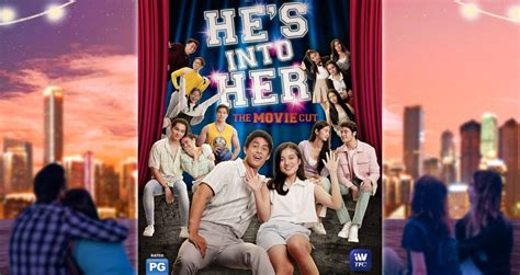 Cinema One Brings He S Into Her S1 Movie Cut To The Big Screen And