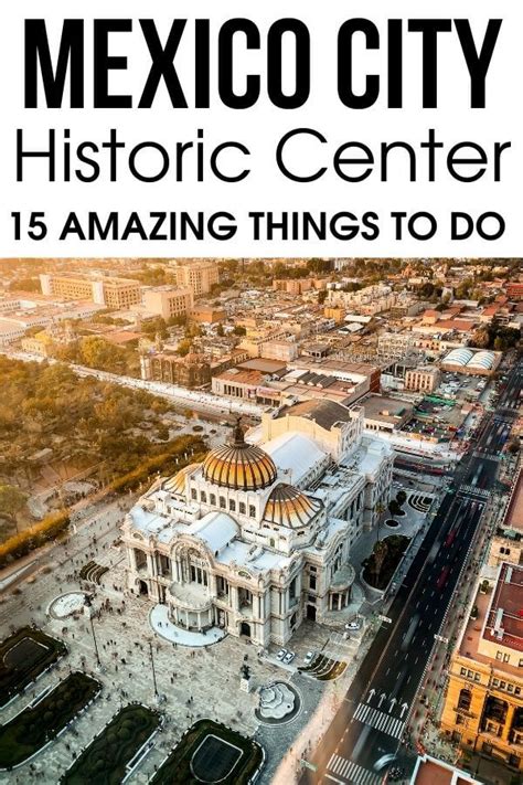 Mexico City Historic Center 20 Best Things To Do In 2023 Artofit
