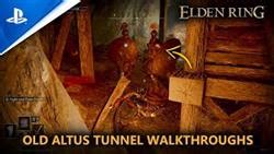 Old Altus Tunnel Elden Ring Where Is It passing games, guides, secrets, quests, answers to questions