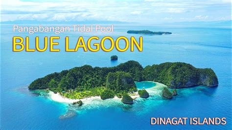 Blue Lagoon One Of The Hidden Gems Of Dinagat Islands YouTube