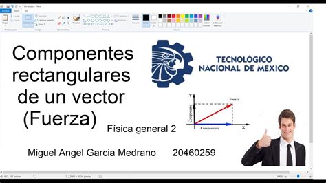 F Sica General Componentes Rectangulares De Un Vector Fuerza