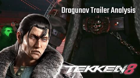 Dragunov Looks Awesome But Where Are His Guns Tekken 8 Trailer