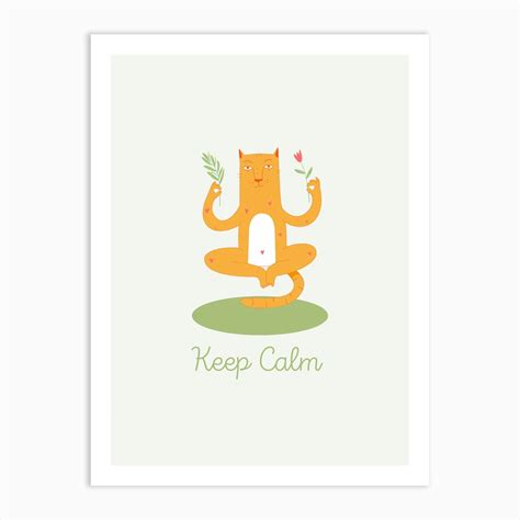 Keep Calm Cat Art Print By Lewska Design Fy