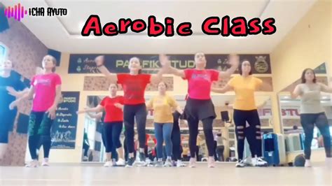 Senam Aerobic Choreo Inti By Icha Ayuto Psf Studio Youtube