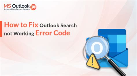 How To Fix Outlook Search Not Working Error Code