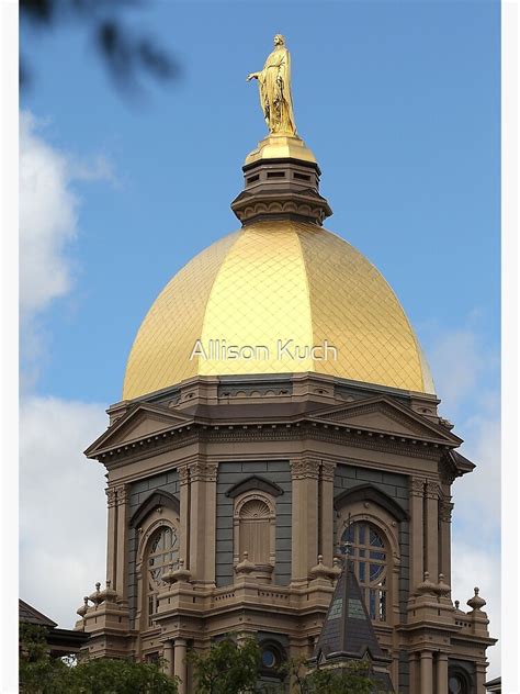 "Notre Dame Golden Dome" Poster by kucharc5 | Redbubble