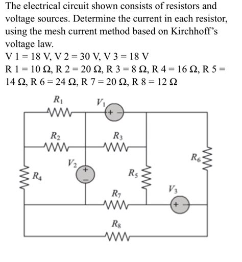 Solved The Electrical Circuit Shown Consists Of Resistors And Voltage